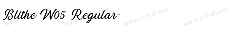 Blithe W05 Regular字体转换 Blithe W05 Regular字体转换